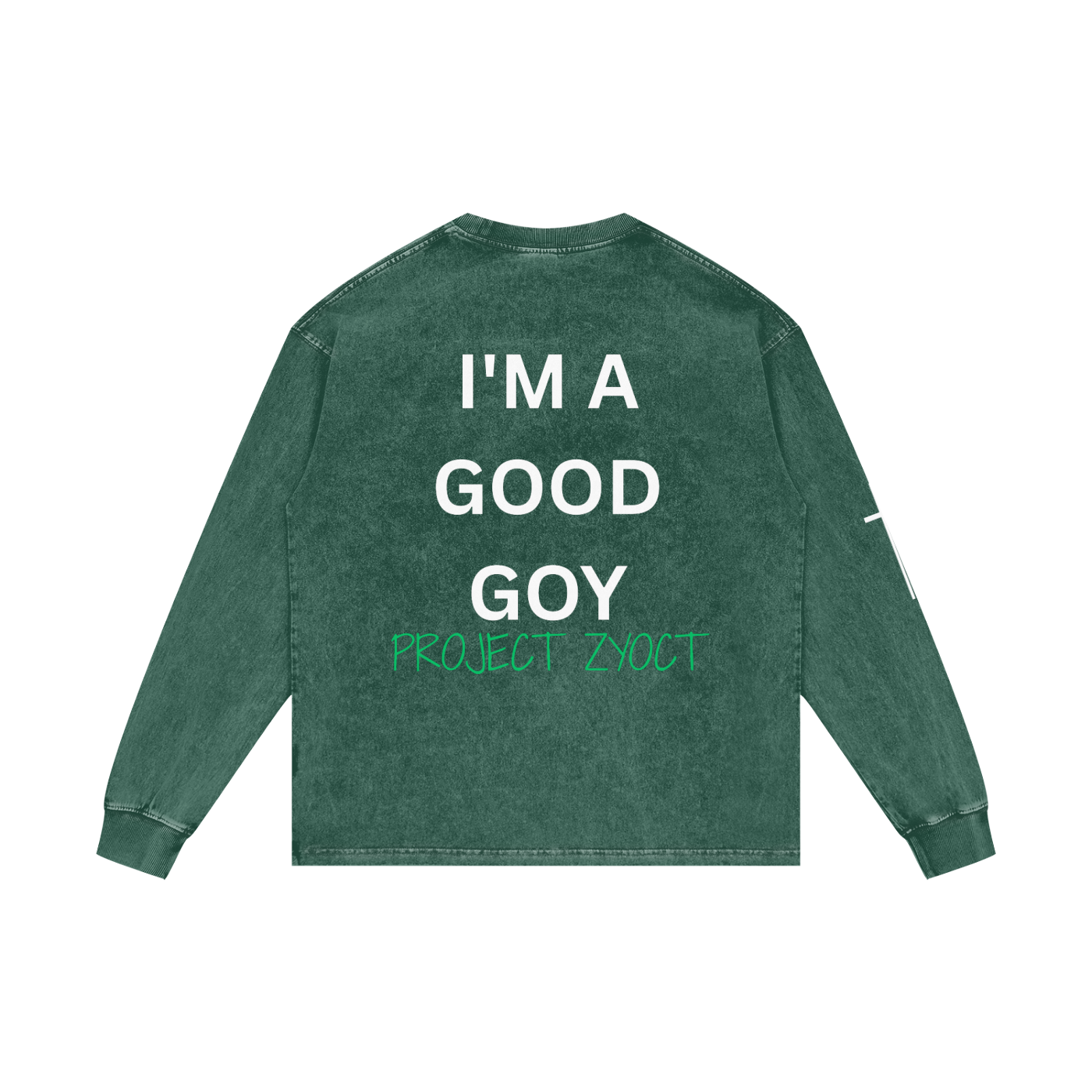 "I'm a Good Goy" Acid Wash Long Sleeve