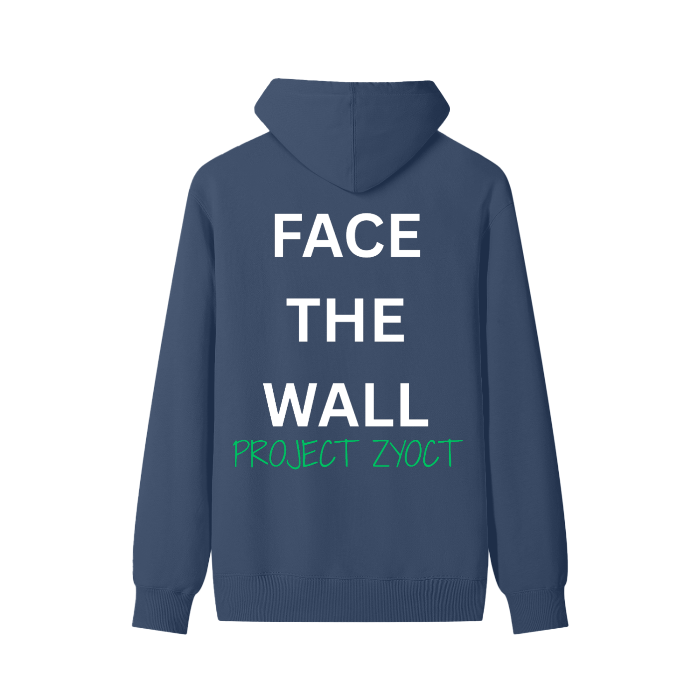 "Face the Wall" Classic Cotton Hoodie