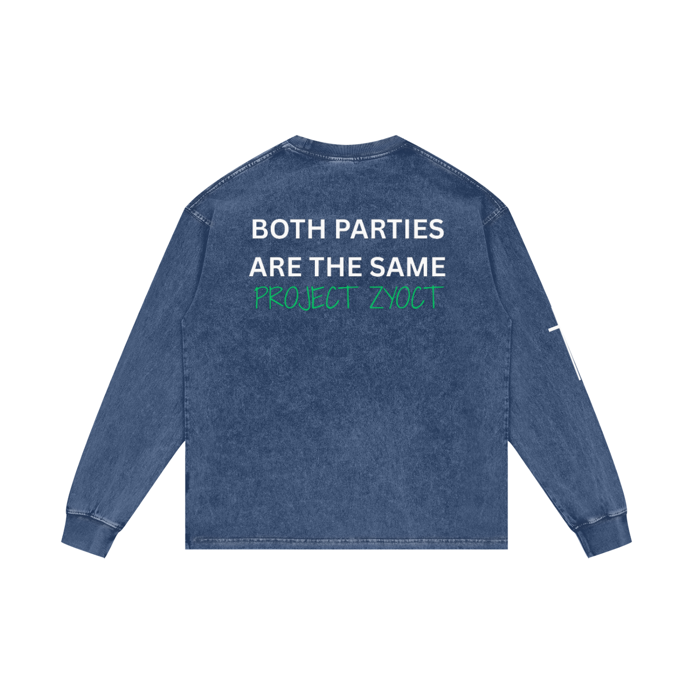 "Both Parties Are the Same" Acid Wash Long Sleeve