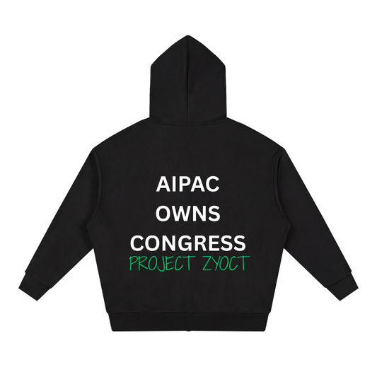 "AIPAC Owns Congress" Full Zip Hoodie
