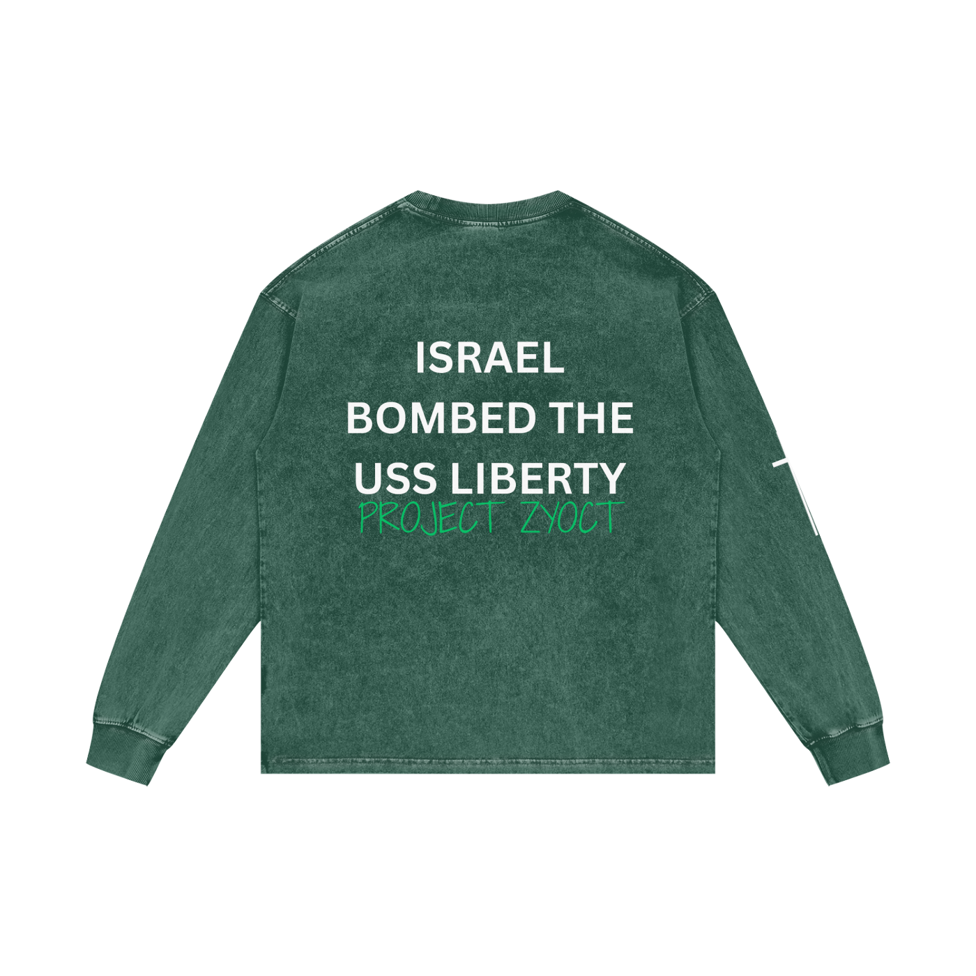 "Israel Bombed the USS Liberty" Acid Wash Long Sleeve