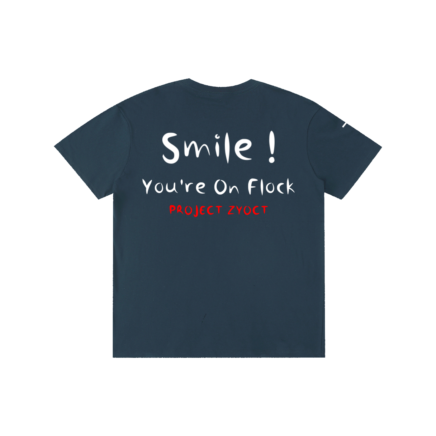"Smile You're On Flock" Cotton T-Shirt