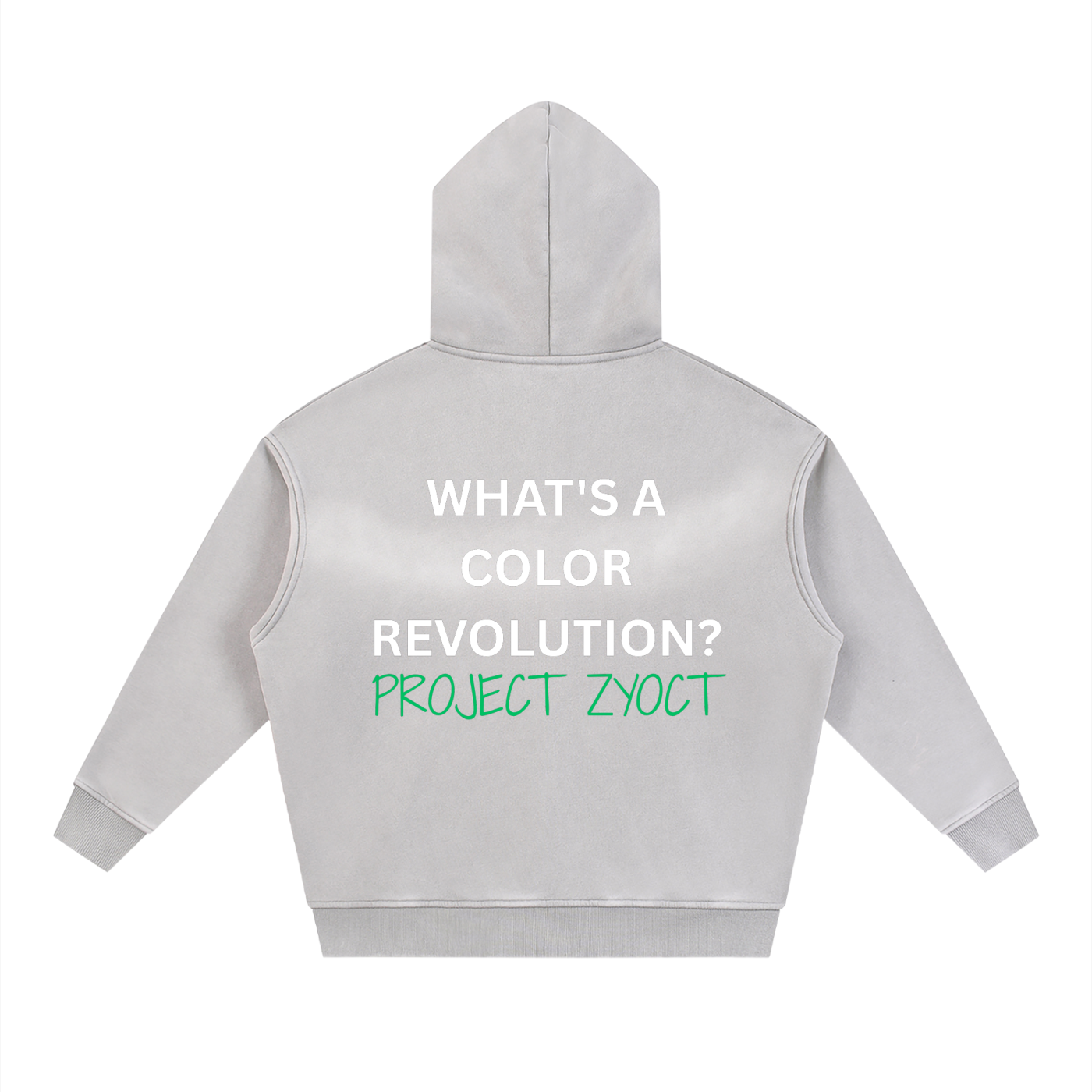 "What's a Color Revolution?" Faded Zipper Hoodie