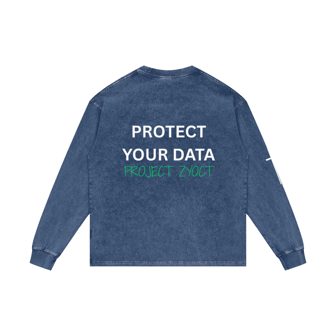 "Protect Your Data" Acid Wash Long Sleeve