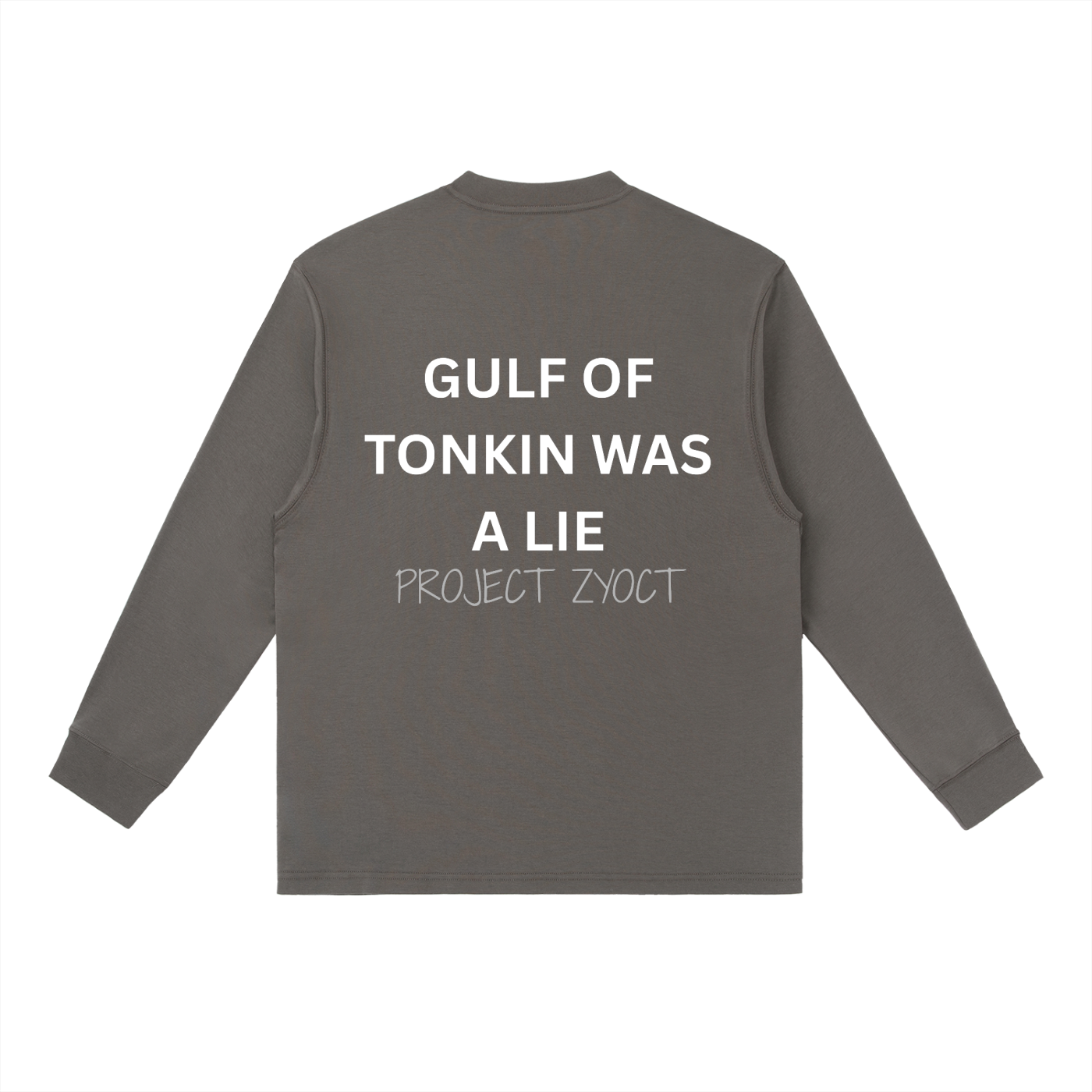"Gulf of Tonkin Was a Lie" Long Sleeve