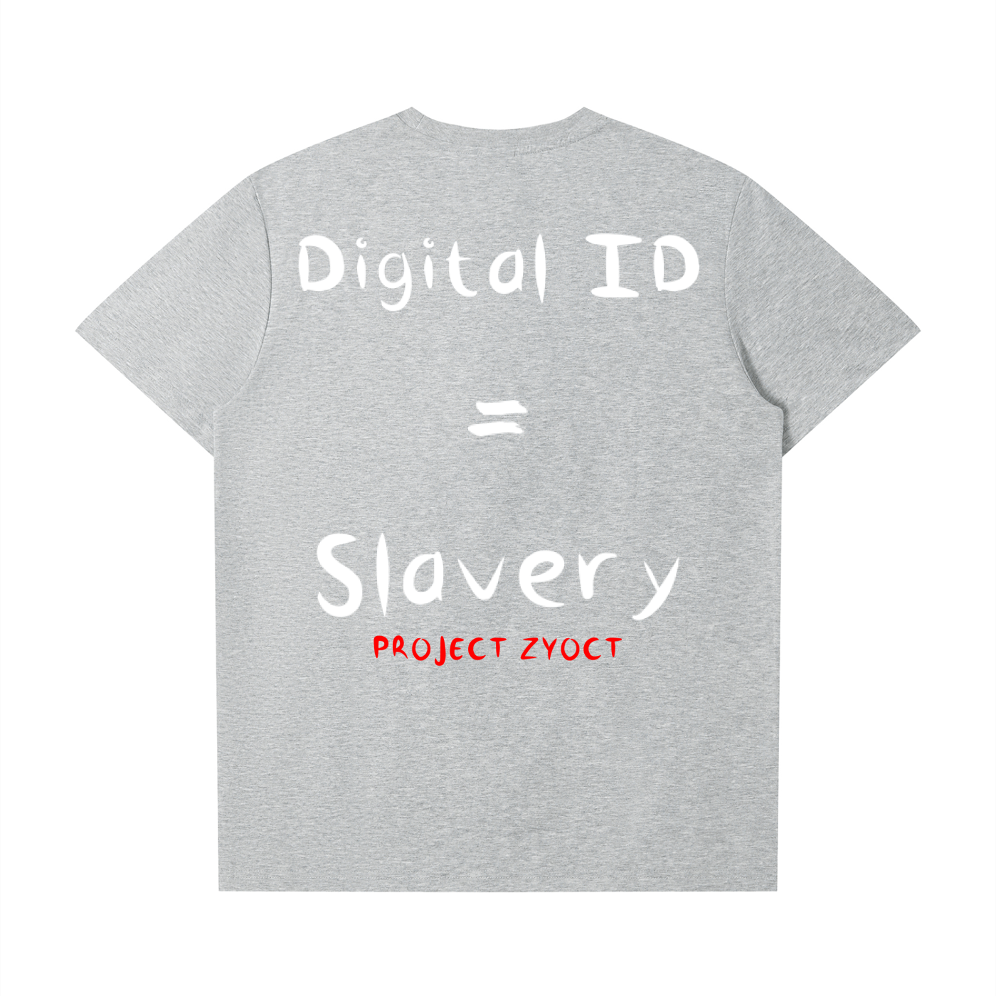 "Digital ID = Slavery" T-Shirt