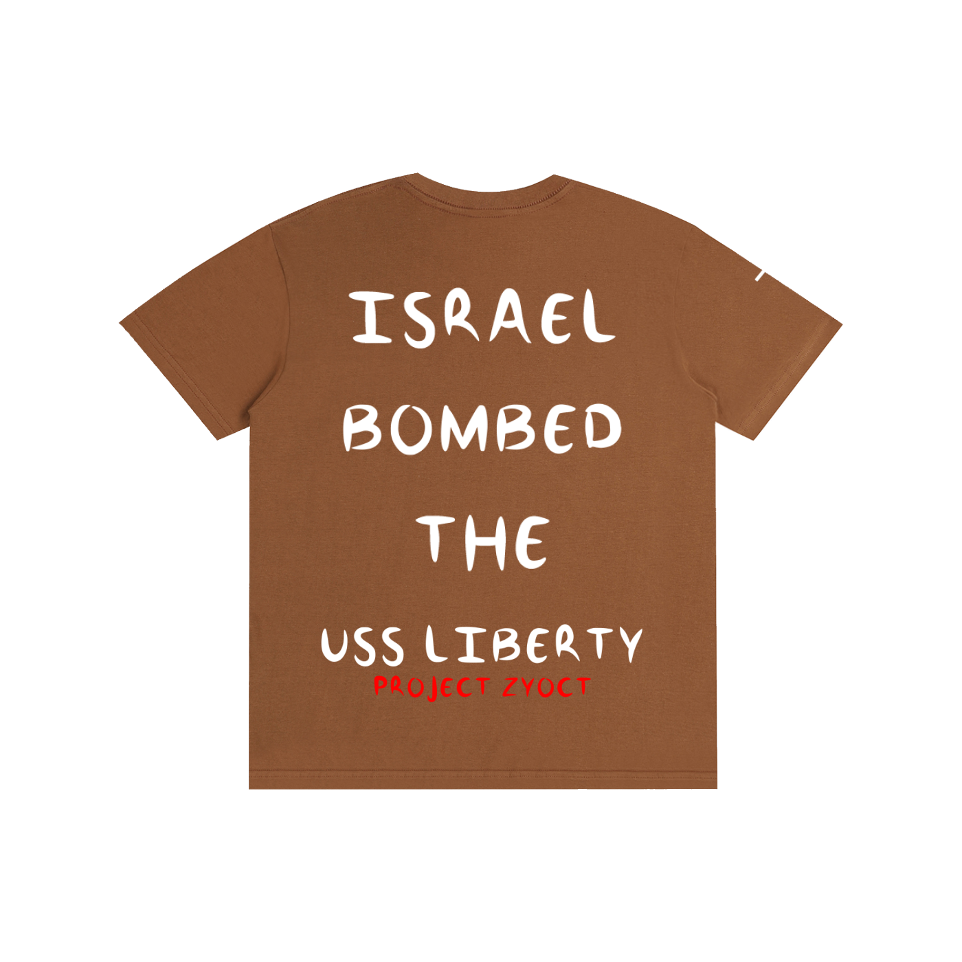 "Israel Bombed the USS Liberty" Cotton T-Shirt